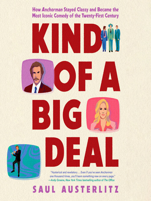Title details for Kind of a Big Deal by Saul Austerlitz - Available